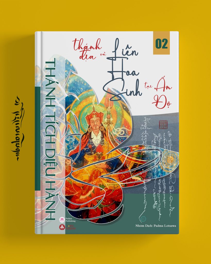 THÁNH ĐỊA VÀ LIÊN HOA SINH - TẬP 2 – HƯƠNG TRỜI ĐẤT THÁNH