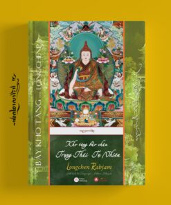 BẢY KHO TÀNG - TẬP 7 – KHO TÀNG TRẠNG THÁI TỰ NHIÊN