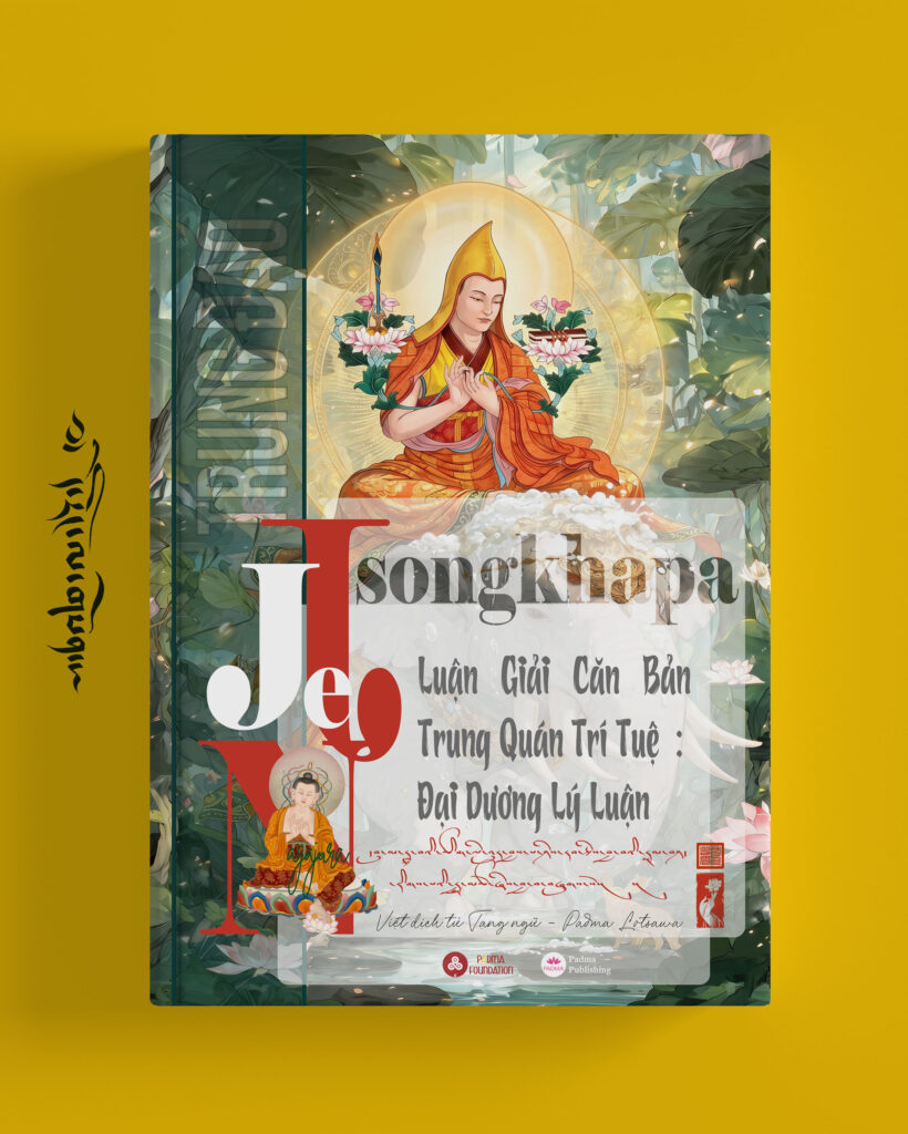 Bìa sách Trung đạo tập 2: Luận giải căn bản trung quán trí tuệ - Đại dương lý luận của Tsongkhapa