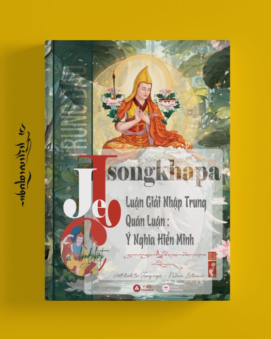 Bìa sách Trung đạo tập 1: Luận giải nhập trung quán luận - Ý nghĩa hiển minh của Tsongkhapa